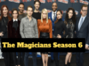 The Magicians Season 6 Cast, Release Date and Trailer Updates The Magicians Season 6