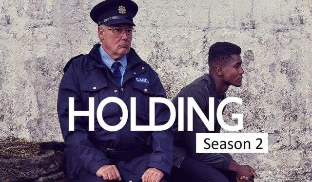 Holding Season 2