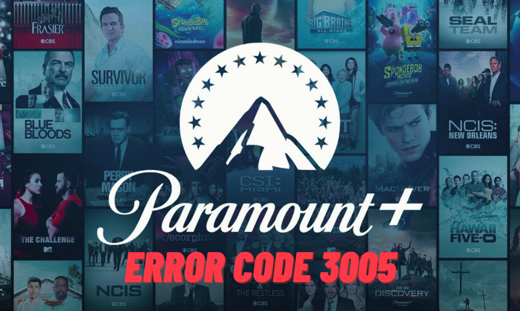 how to fix paramount plus error code 3005