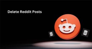 Delete Reddit Posts: A Step-by-Step Guide for Clearing Your History Delete Reddit Posts