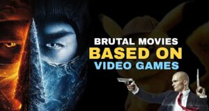 10 Most Brutal Movies Based on Video Games Brutal Movies Based on Video Games