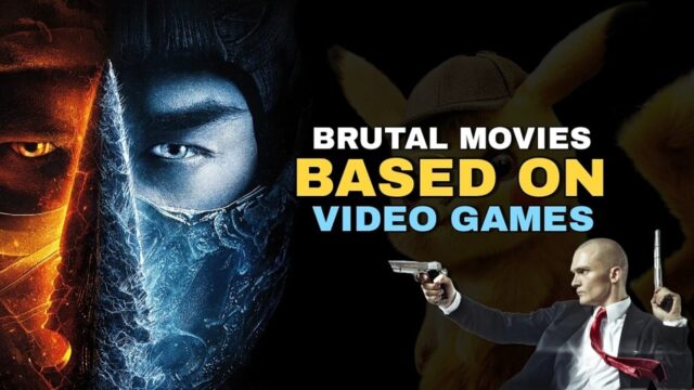Brutal Movies Based on Video Games