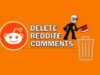 How To Easily Delete Reddit Comments: A Step-by-Step Guide Delete Reddit Comments