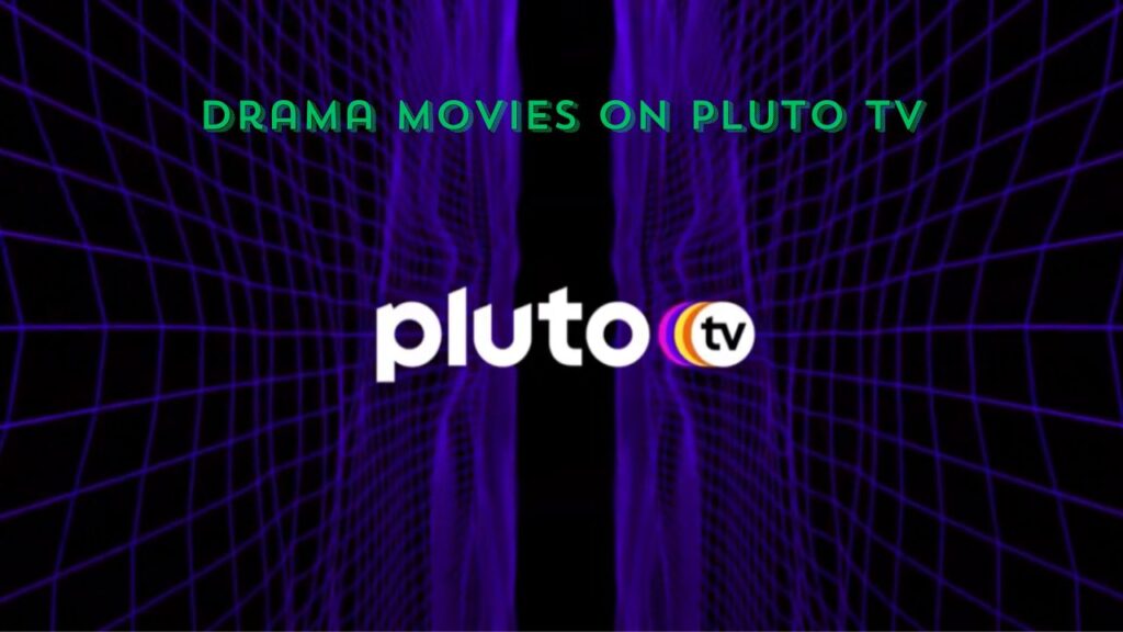Good Movies on Pluto TV
