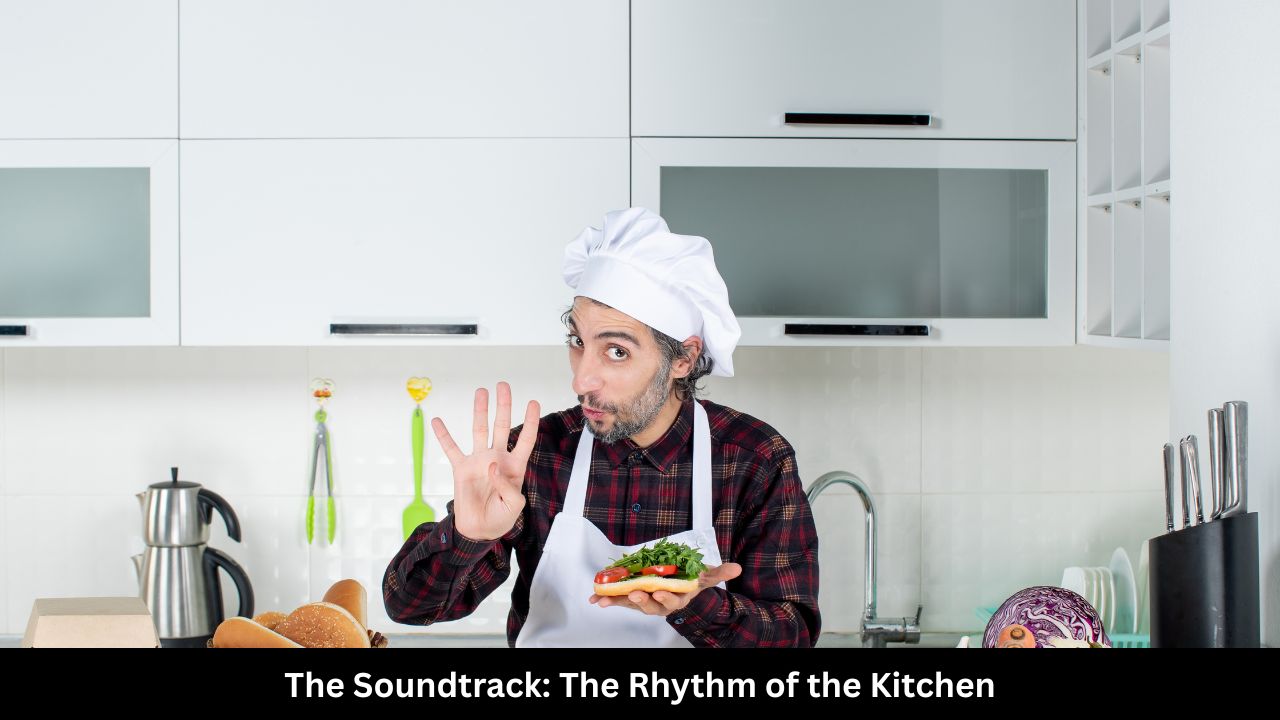 _The Soundtrack The Rhythm of the Kitchen