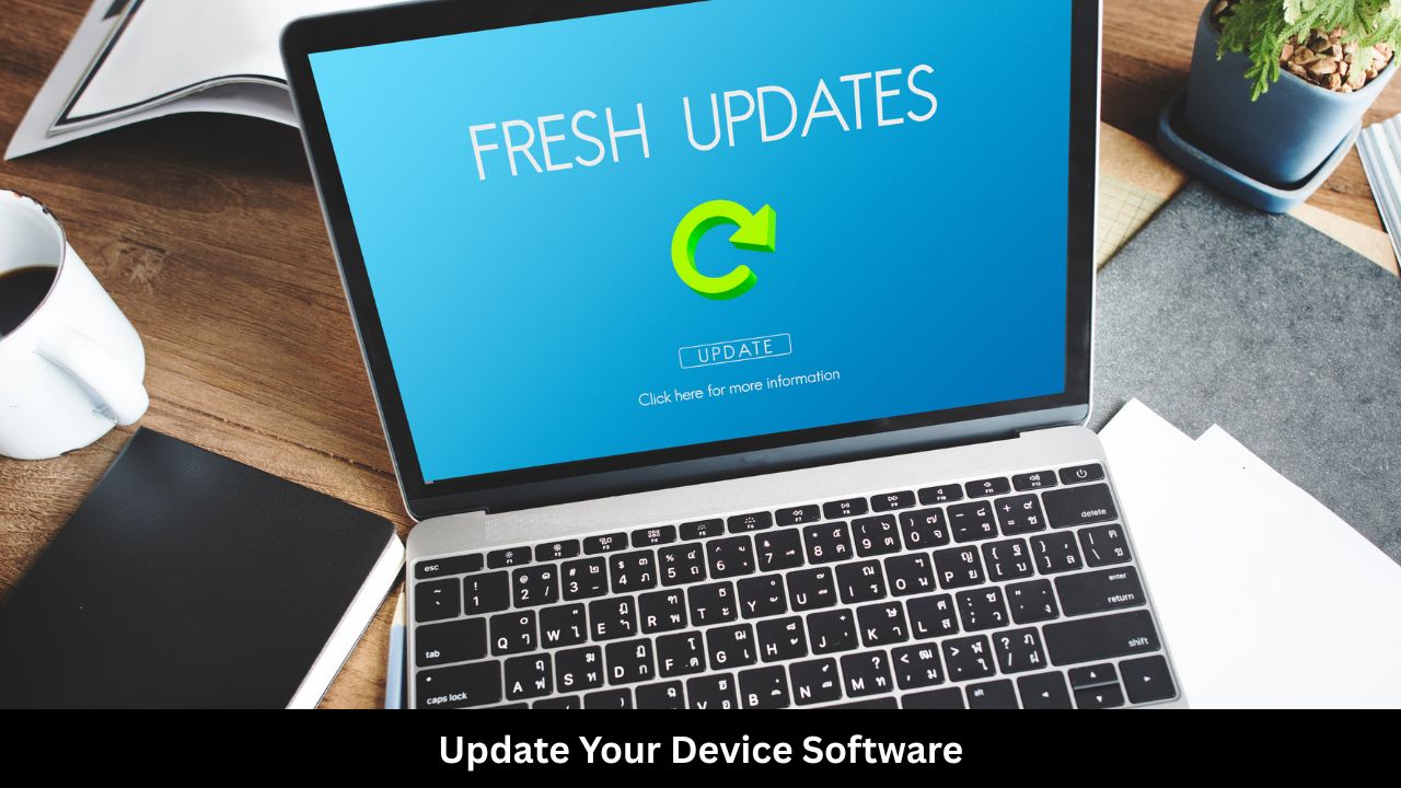Update Your Device Software