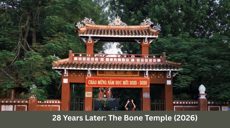 28 Years Later The Bone Temple (2026)