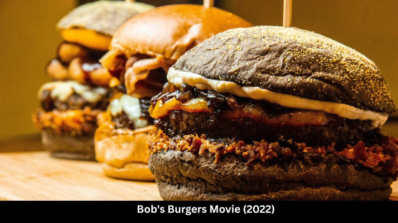 Bob's Burgers Movie (2022)