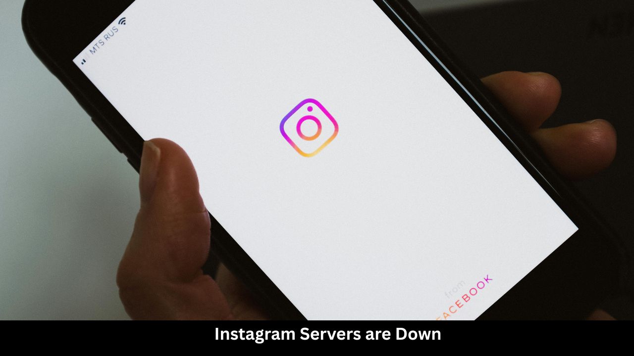 Instagram Servers are Down
