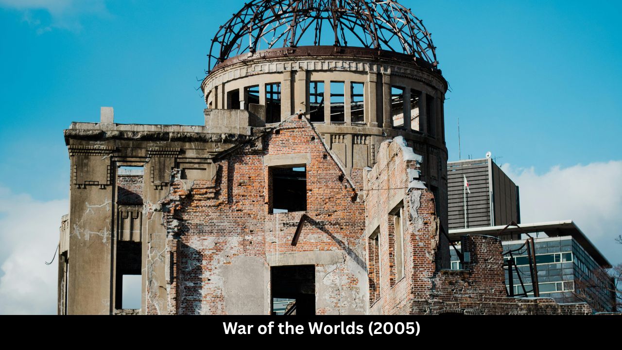 War of the Worlds (2005)